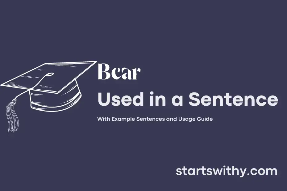 bear-in-a-sentence-examples-21-ways-to-use-bear