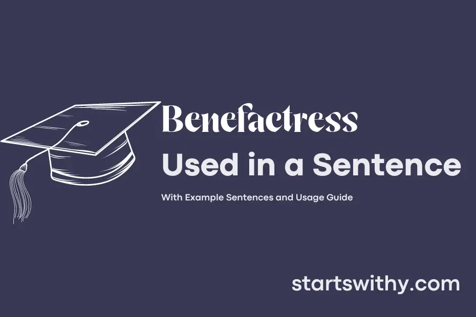 sentence with Benefactress