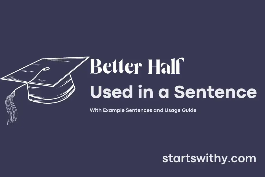 sentence with Better Half