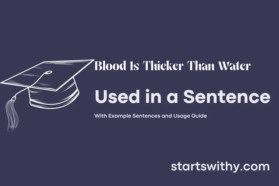 sentence with Blood Is Thicker Than Water