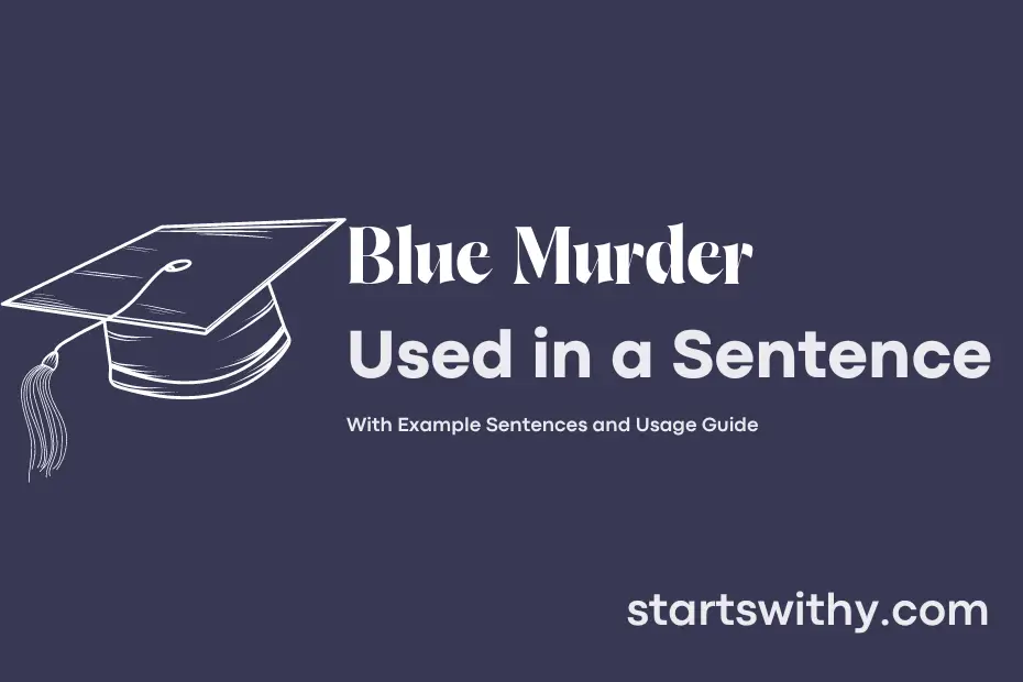 sentence with Blue Murder