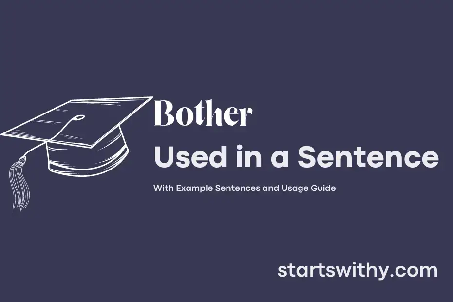 bother-in-a-sentence-examples-21-ways-to-use-bother