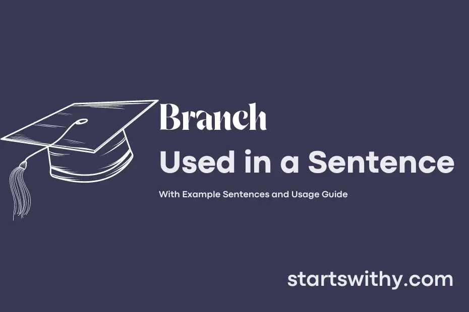 sentence with Branch