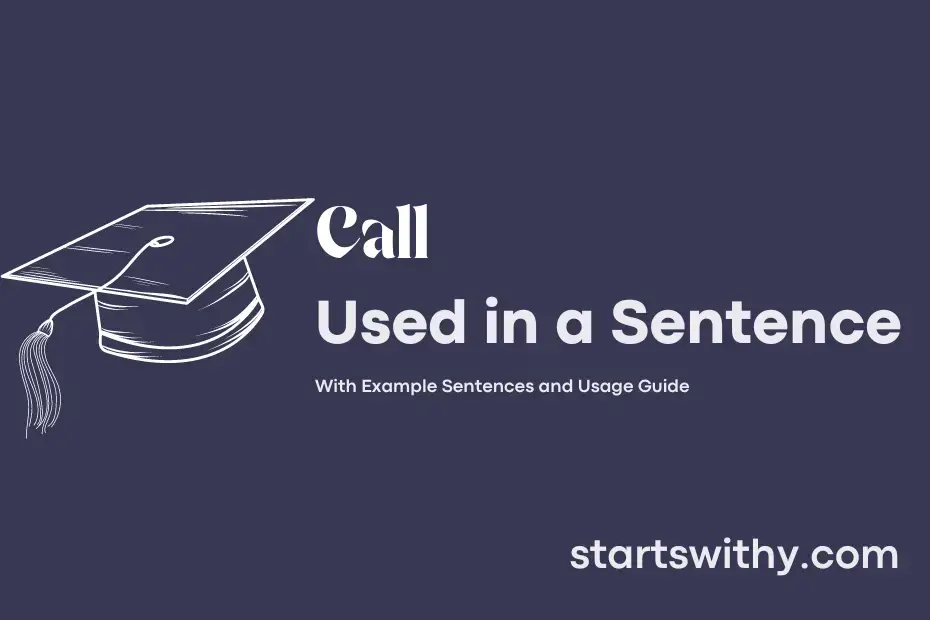 call-in-a-sentence-examples-21-ways-to-use-call