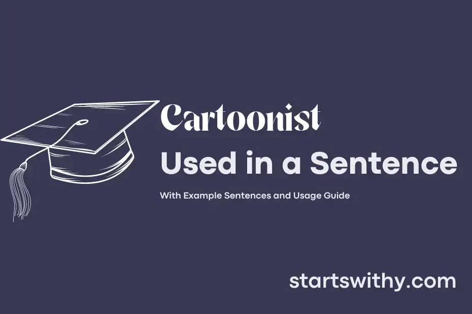 cartoonist-in-a-sentence-examples-21-ways-to-use-cartoonist