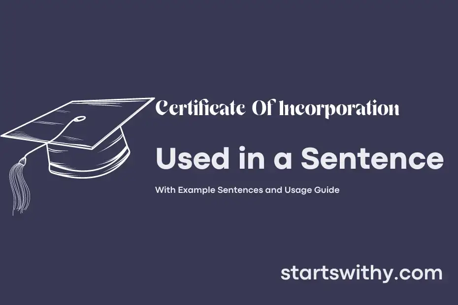 sentence with Certificate Of Incorporation