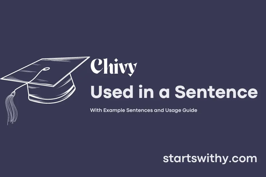 sentence with Chivy
