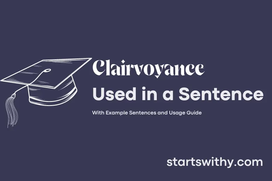 sentence with Clairvoyance