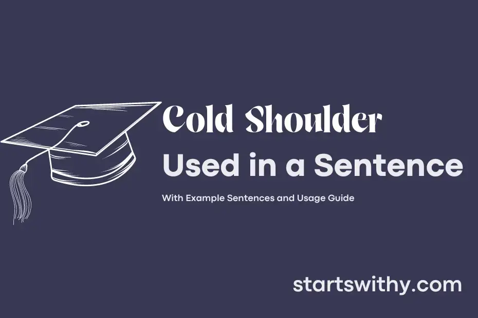 cold-shoulder-in-a-sentence-examples-21-ways-to-use-cold-shoulder