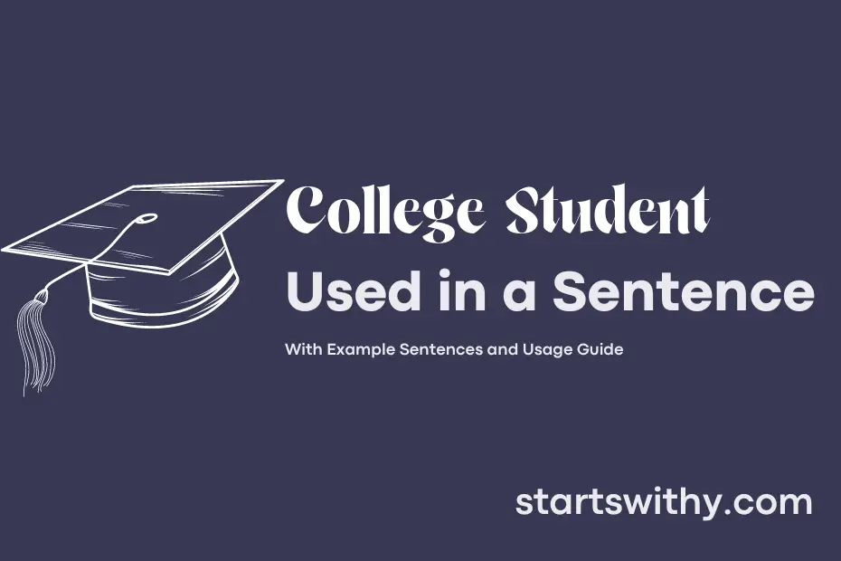 sentence with College Student