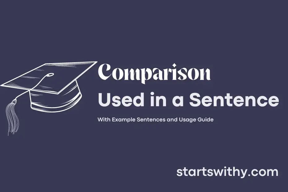 How Do I Use The Word Comparison In A Sentence