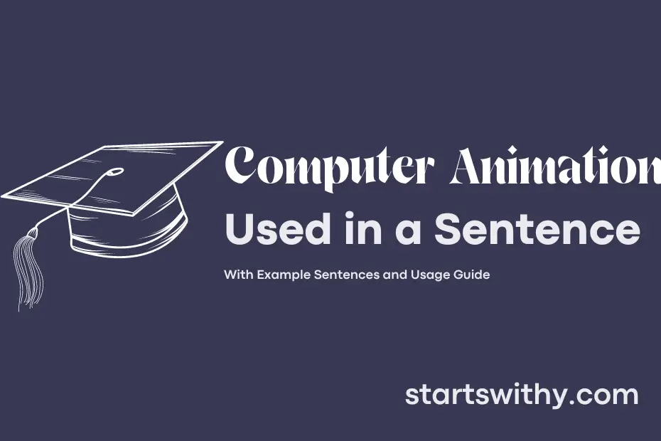 sentence with Computer Animation