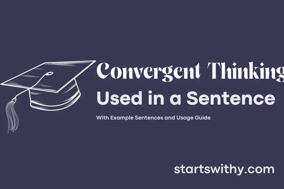 sentence with Convergent Thinking