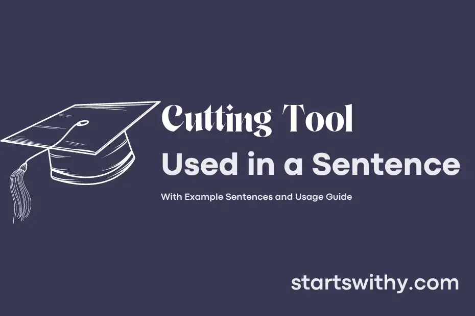 sentence with Cutting Tool