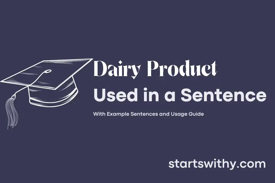 dairy-product-in-a-sentence-examples-21-ways-to-use-dairy-product