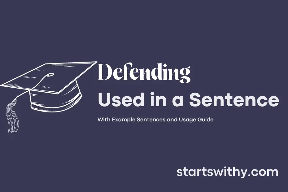 sentence with Defending