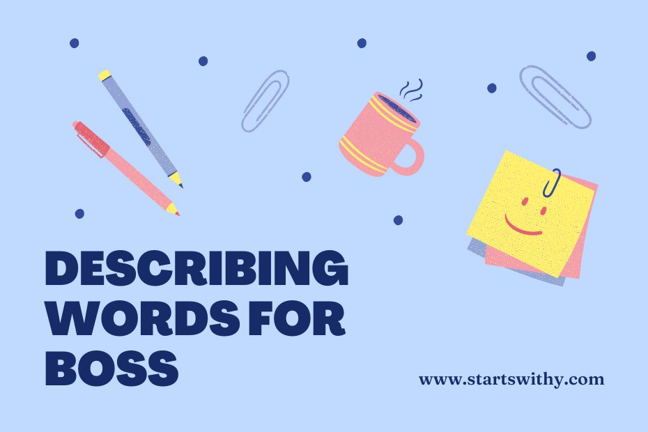 describing-words-for-boss-examples-and-adjectives