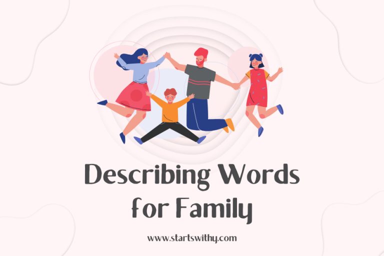 1150+ Adjective Words to Describe Family