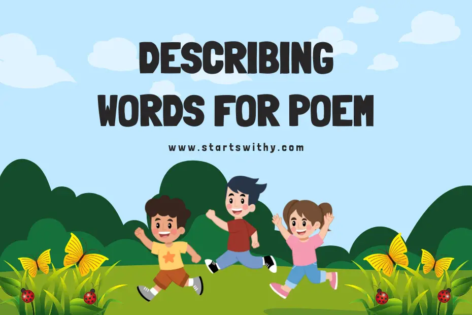 Describing Words for Poem