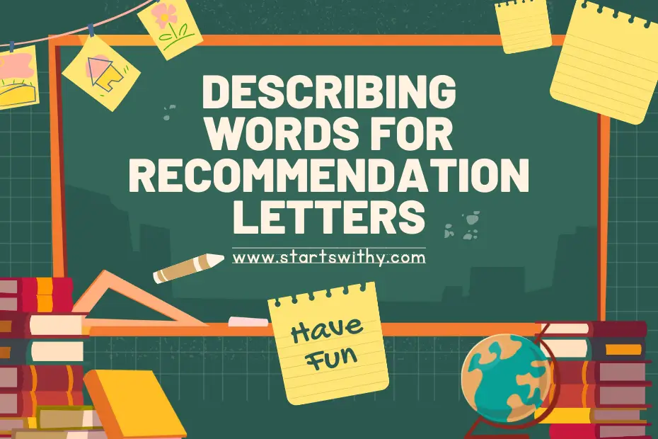 Describing Words for Recommendation Letters