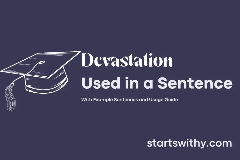 Make A Sentence With Devastation