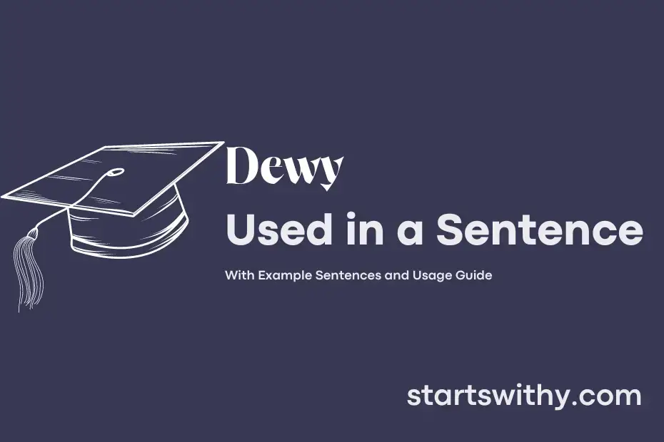 sentence with Dewy