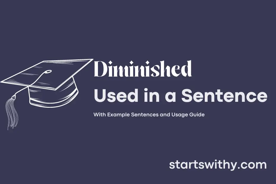 Sentence With Diminished Example