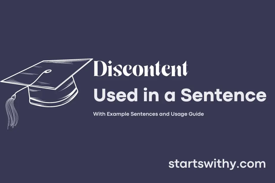 discontent-in-a-sentence-examples-21-ways-to-use-discontent