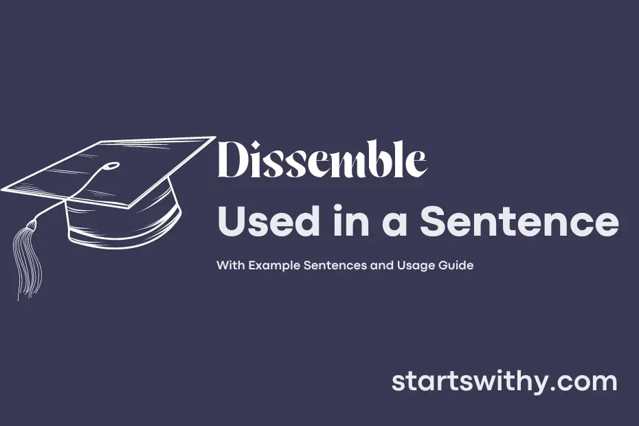 sentence with Dissemble