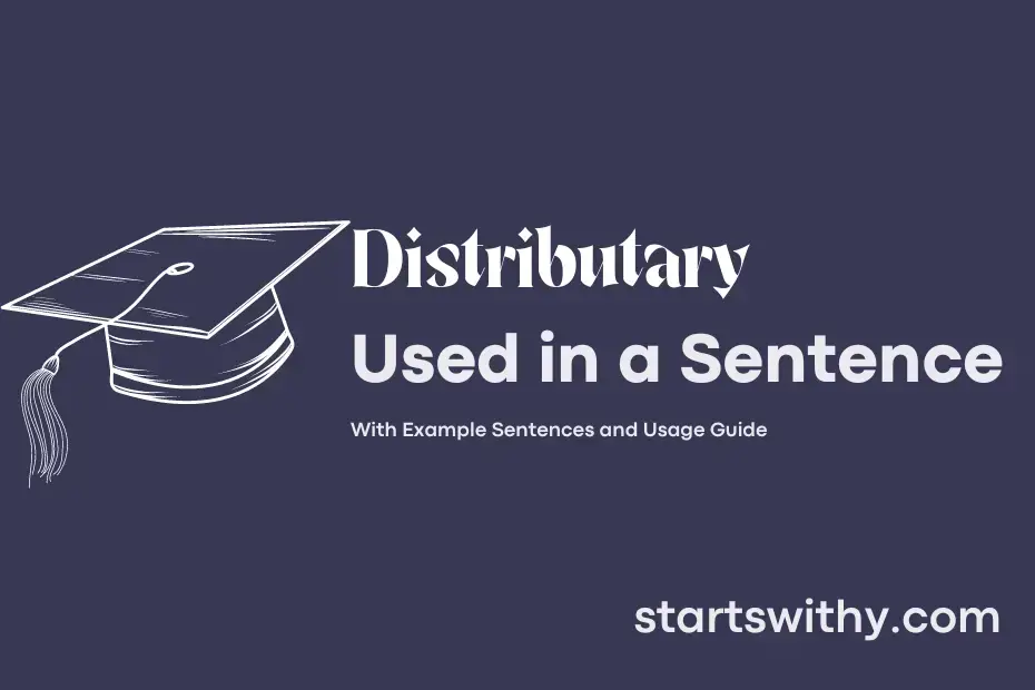 sentence with Distributary