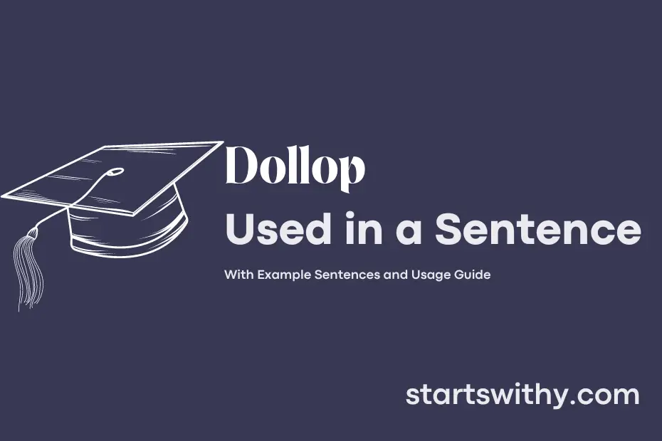 sentence with Dollop