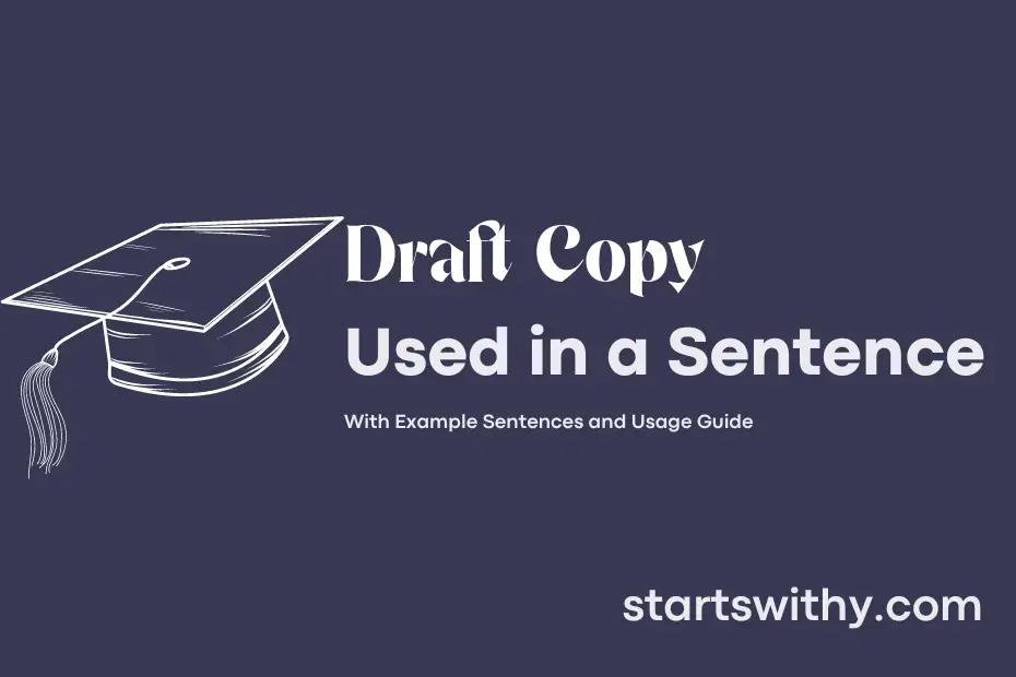 draft-copy-in-a-sentence-examples-21-ways-to-use-draft-copy