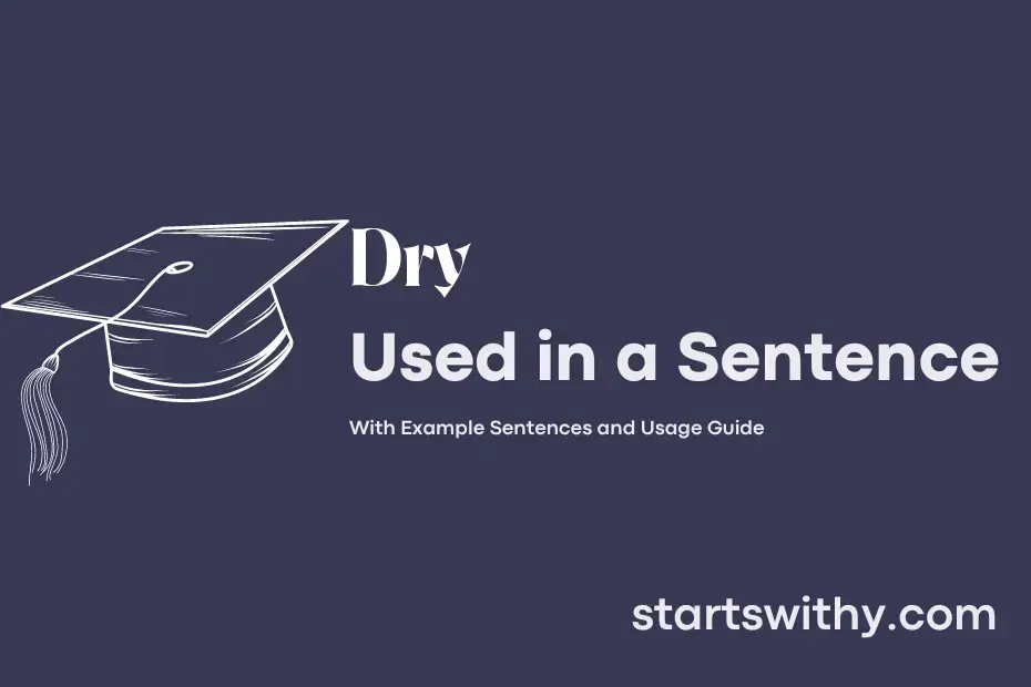 sentence with Dry