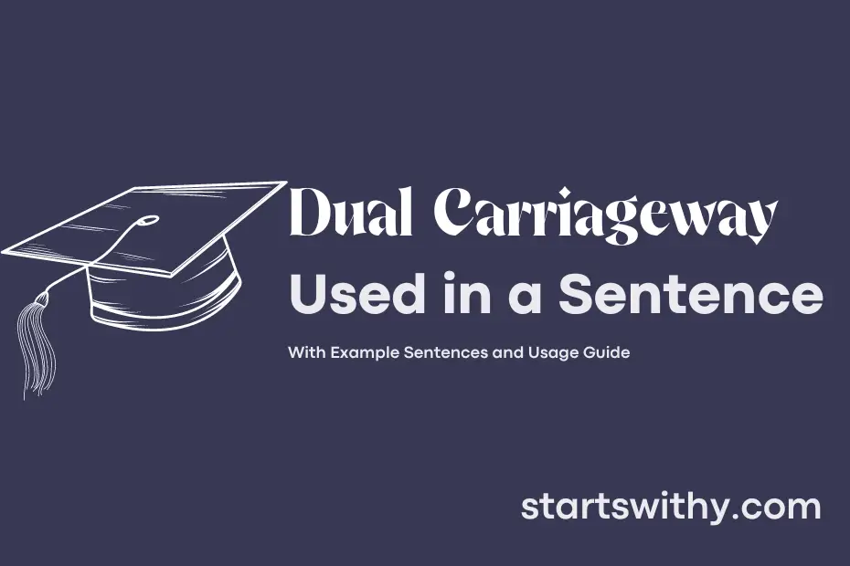 dual-carriageway-in-a-sentence-examples-21-ways-to-use-dual-carriageway