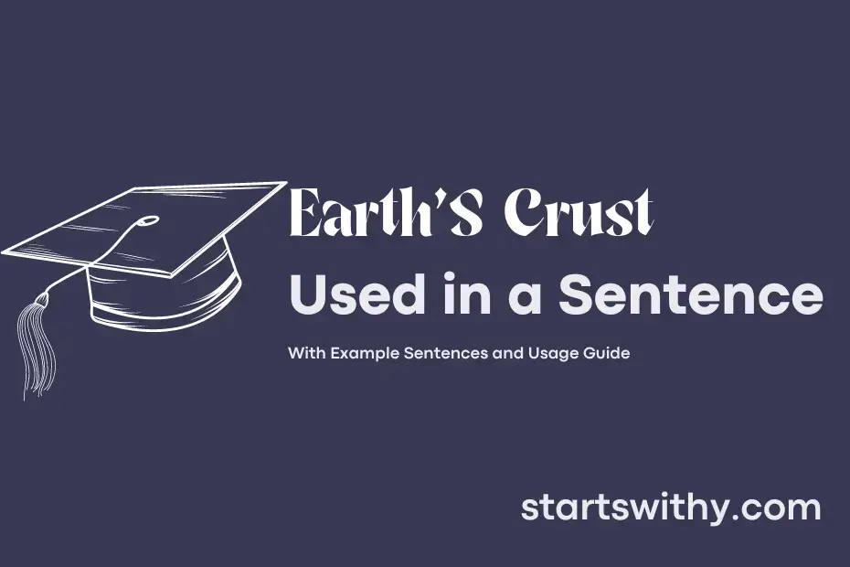 sentence with Earth'S Crust