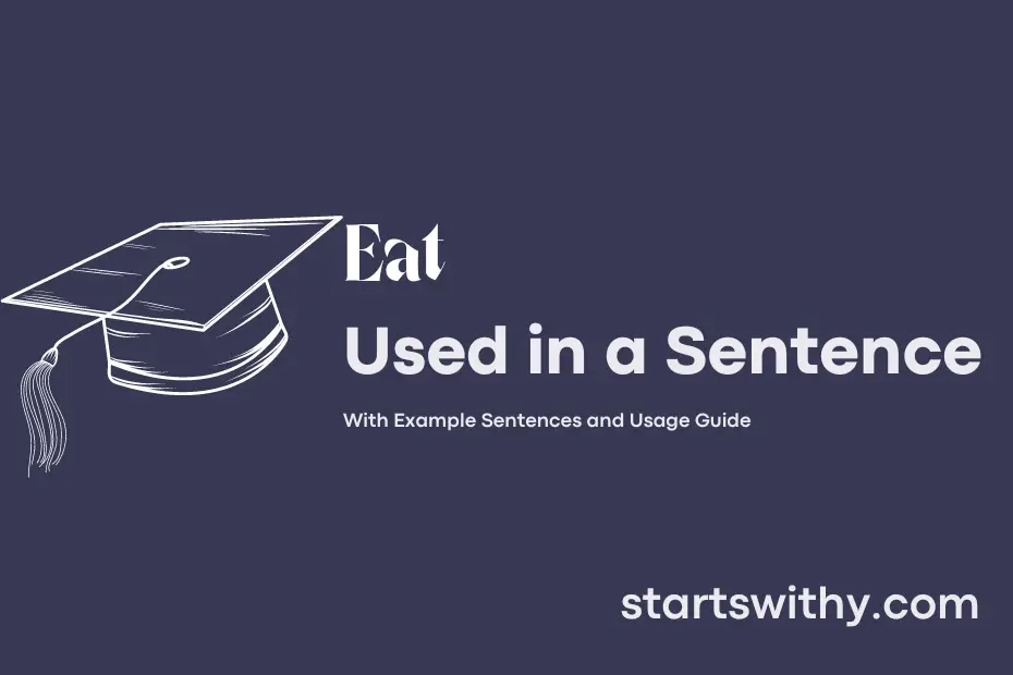 eat-in-a-sentence-examples-21-ways-to-use-eat