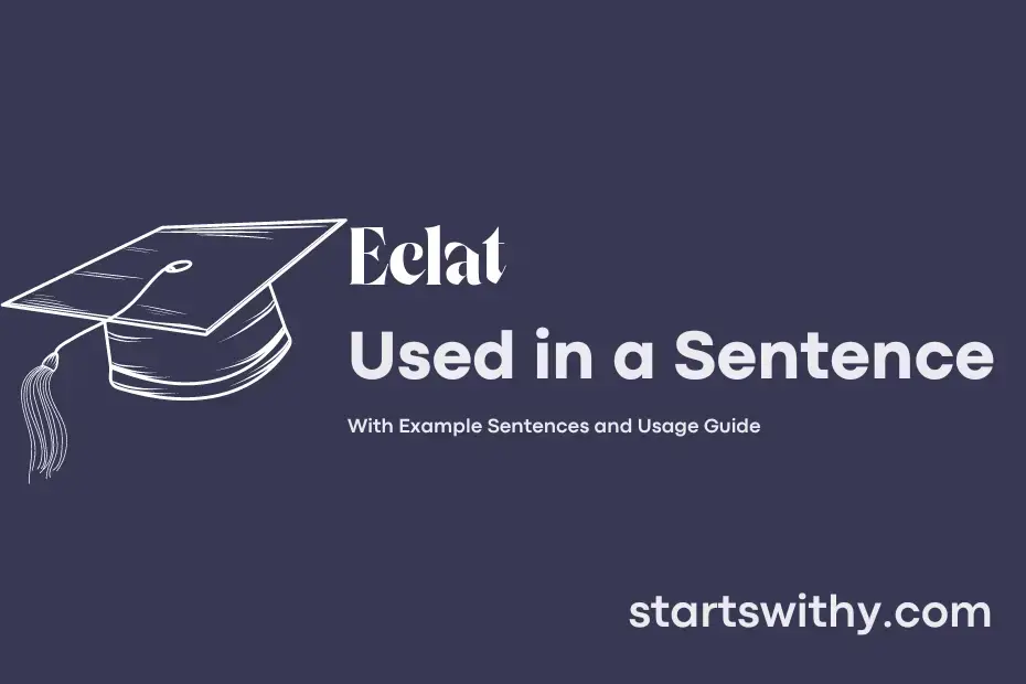 sentence with Eclat