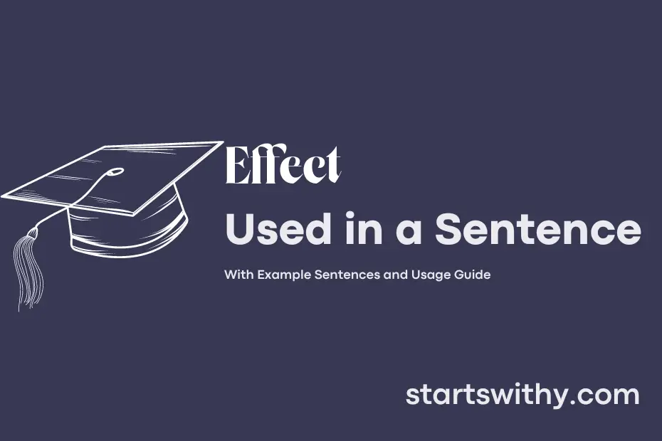 effect-in-a-sentence-examples-21-ways-to-use-effect