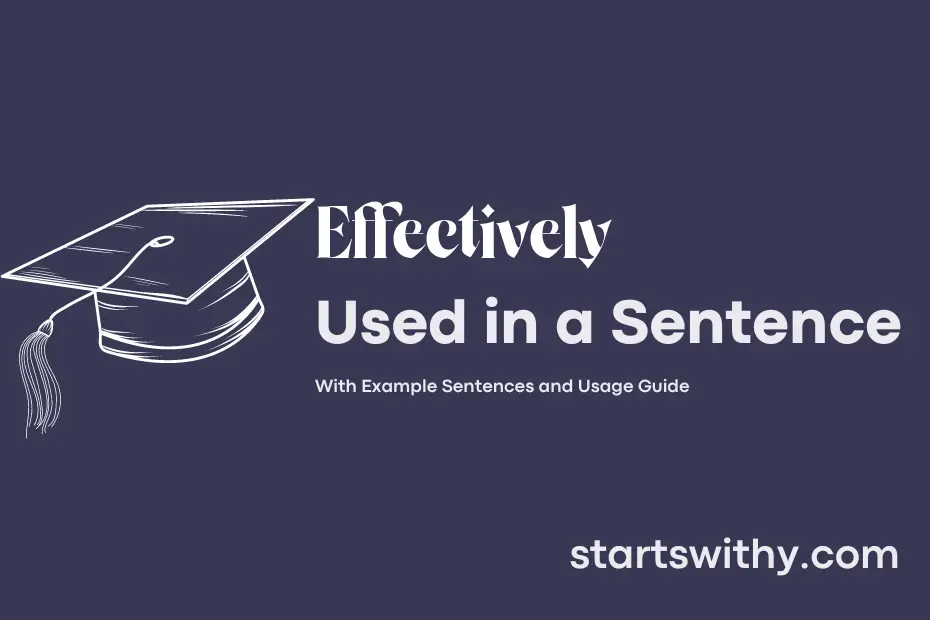 effectively-in-a-sentence-examples-21-ways-to-use-effectively