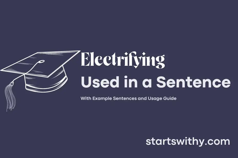 sentence with Electrifying
