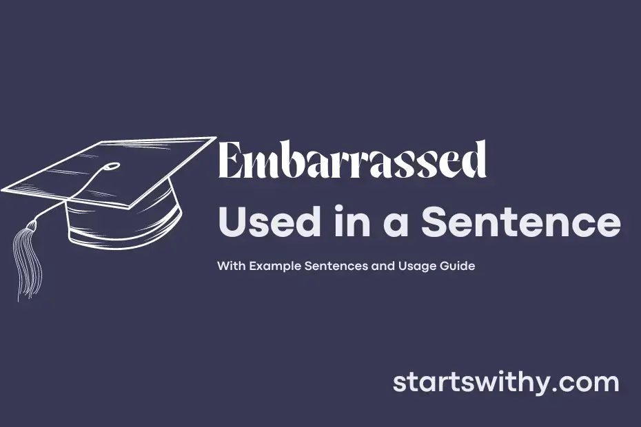 embarrassed-in-a-sentence-examples-21-ways-to-use-embarrassed