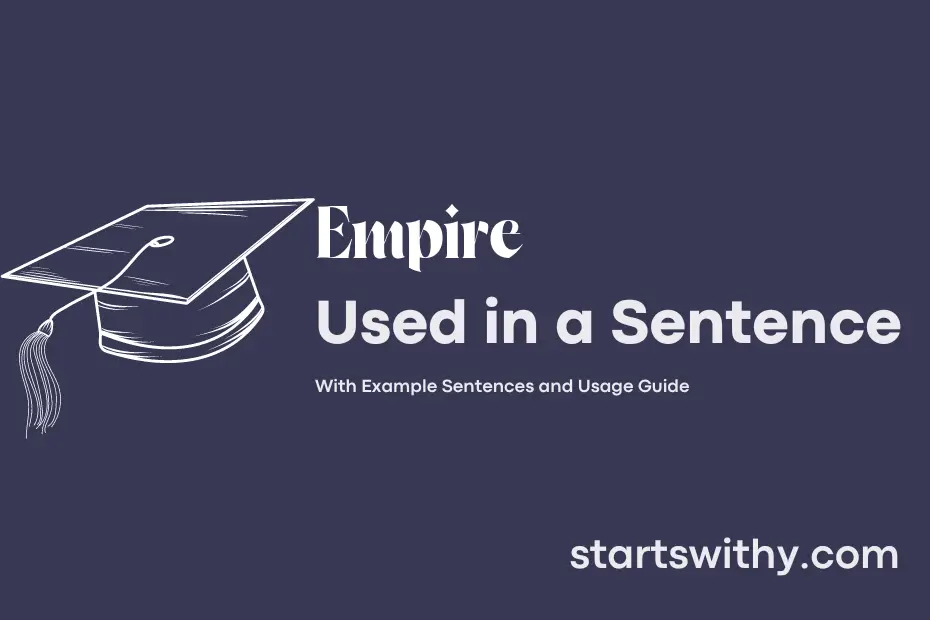 sentence with Empire