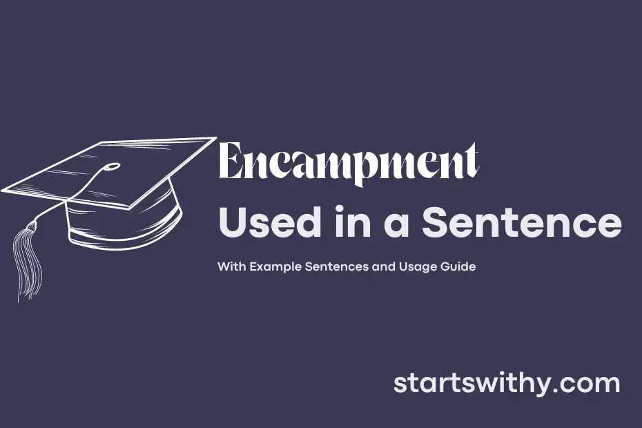 sentence with Encampment