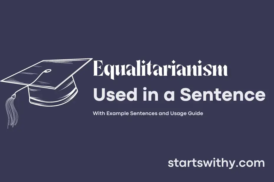 sentence with Equalitarianism