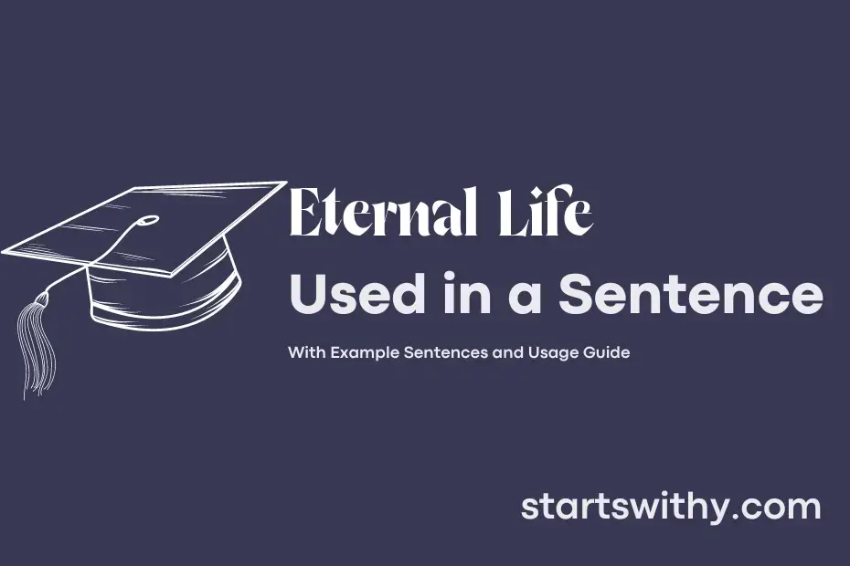 sentence with Eternal Life