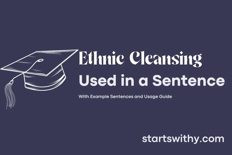 ethnic-cleansing-in-a-sentence-examples-21-ways-to-use-ethnic-cleansing