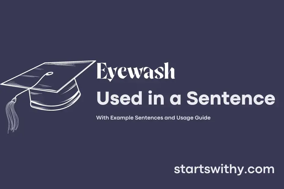 sentence with Eyewash