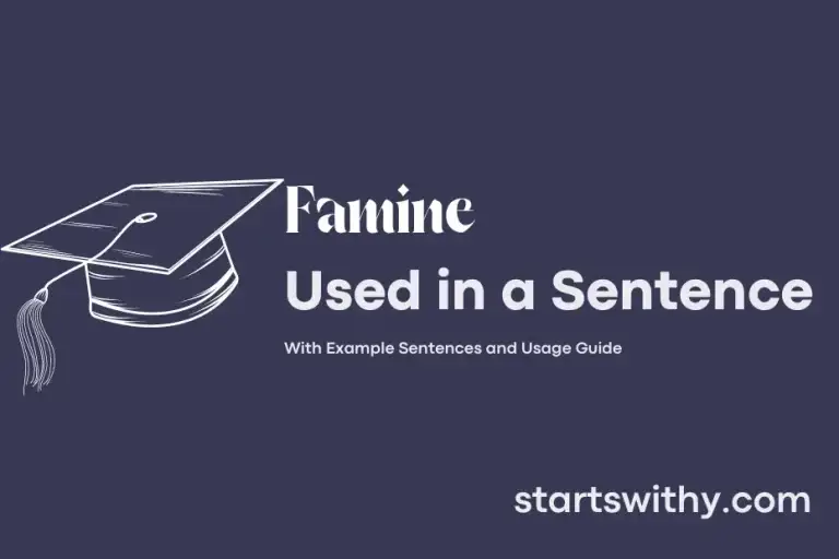 famine-in-a-sentence-examples-21-ways-to-use-famine