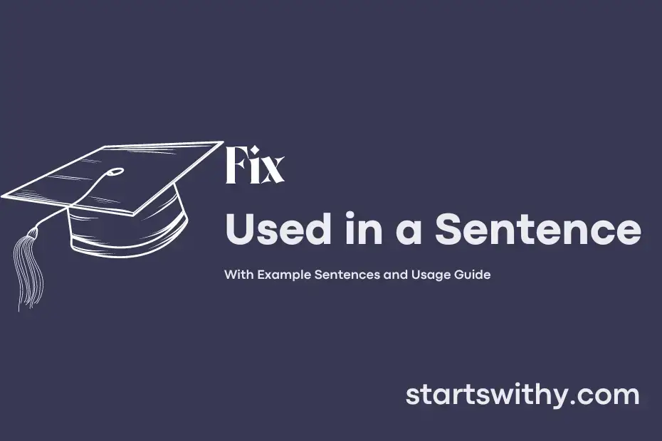 sentence with Fix