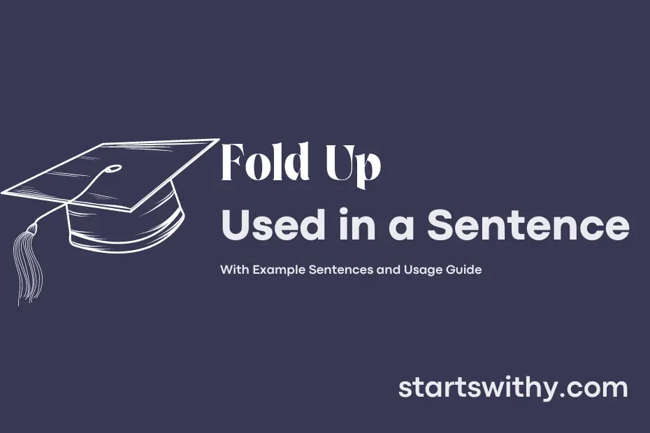sentence with Fold Up